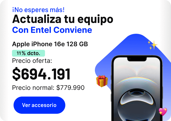 ¡No esperes más! Actualiza tu equipo con Entel Conviene