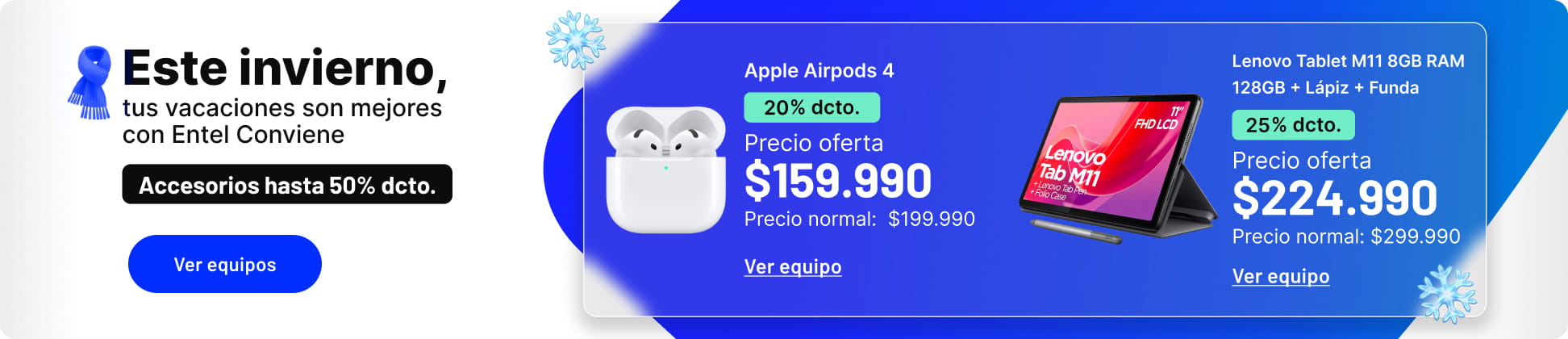 Este invierno, tus vacaciones son mejores con Entel Conviene
