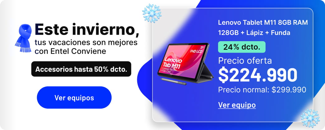 Este invierno, tus vacaciones son mejores con Entel Conviene