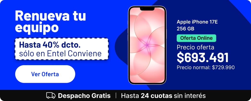 Renueva tu equipo hasta 40% dcto. solo en Entel conviene