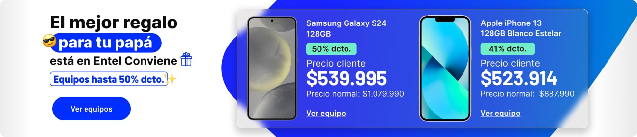El mejor regalo para papá está en Entel Conviene