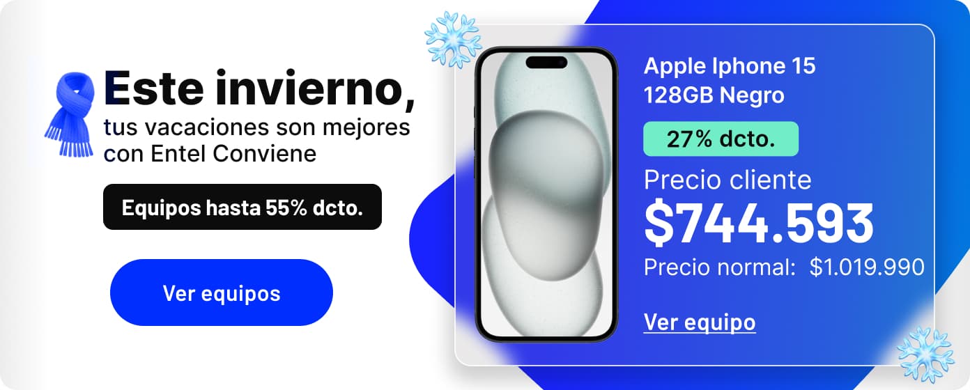Este invierno, tus vacaciones son mejores con Entel Conviene